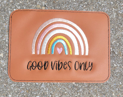 Embroidered Faux Leather Marine Vinyl Stroller Wagon Patch good vibes only