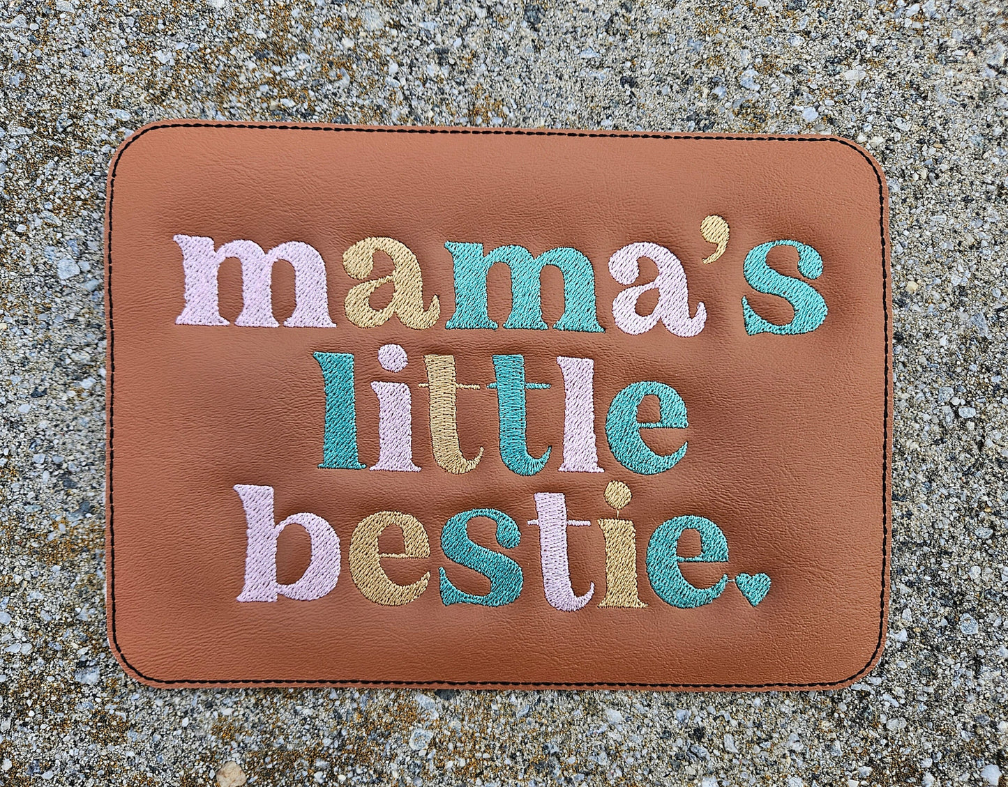 Embroidered Faux Leather Marine Vinyl Stroller Wagon Patch Mama's little bestie(s)