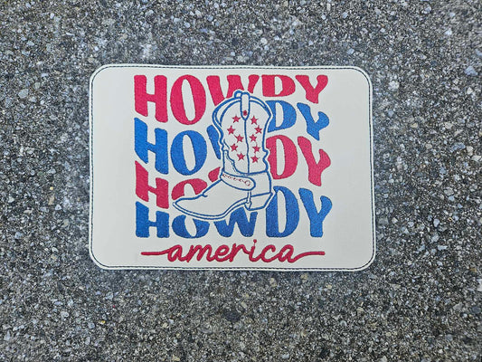 Ready To Ship Patch Howdy America