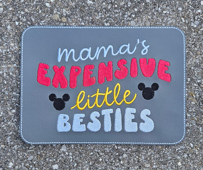 Embroidered Faux Leather Marine Vinyl Stroller Wagon Patch Mama's expensive little bestie(s)