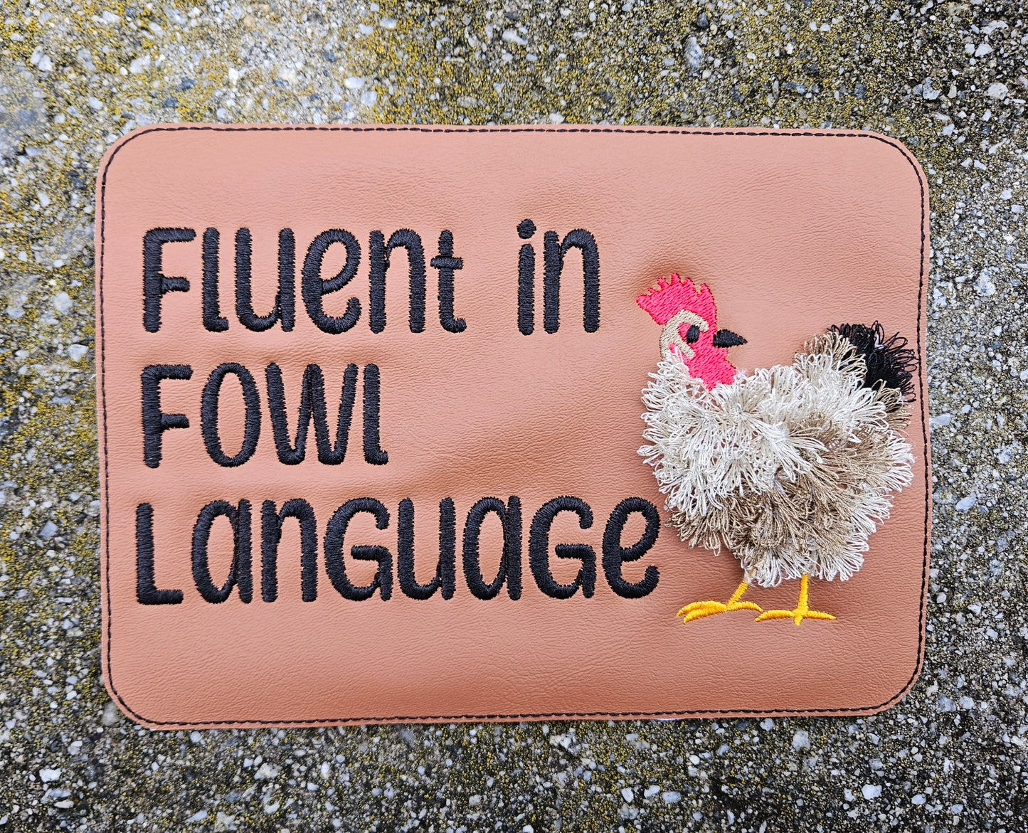 Embroidered Faux Leather Marine Vinyl Stroller Wagon Patch Fluent in Fowl Language