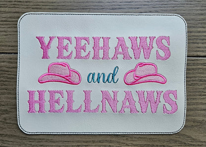 Embroidered Faux Leather Marine Vinyl Stroller Wagon Patch Yeehaws and Hellnaws